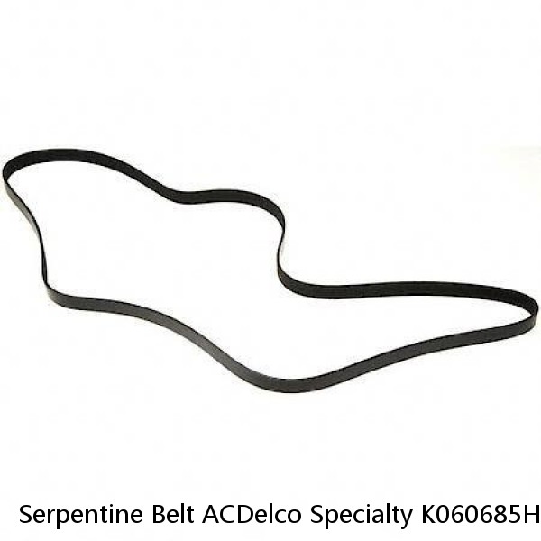 Serpentine Belt ACDelco Specialty K060685HD